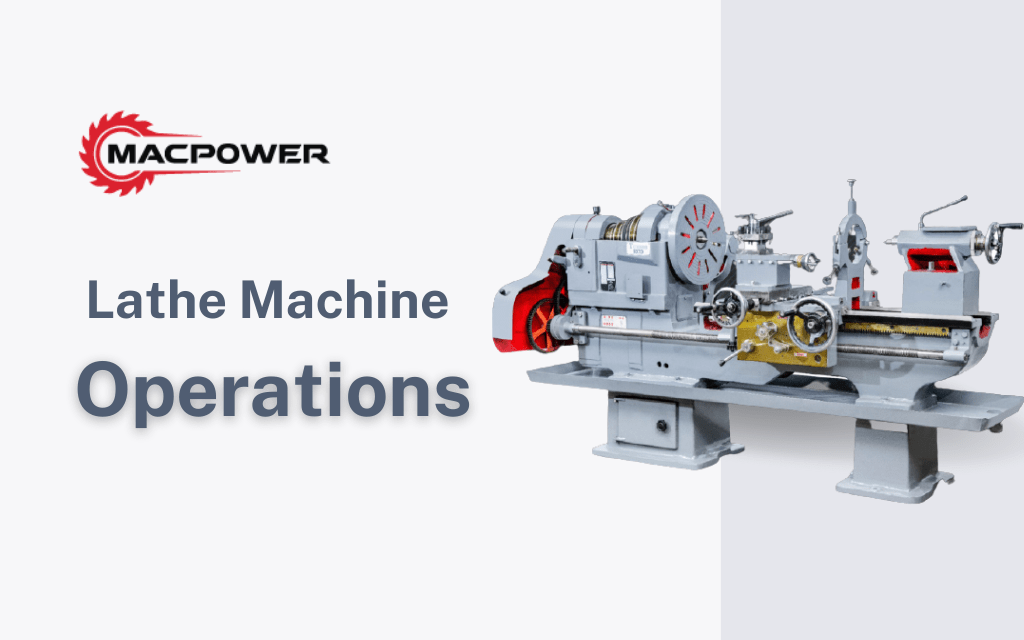 Lathe Machine Manufacturer and Supplier – Macpower Industries